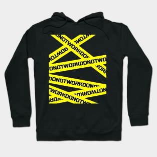 DO NOT WORK Yellow lines tape Hoodie